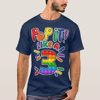 Kids 3rd Birthday Girl Pop It Like A 3 Years Old F T-Shirt