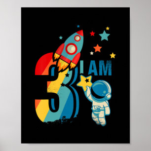 Kids 3rd Birthday Outer Space Astronaut I Am 3 Poster