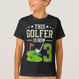 Kids 3rd Birthday Party Golf Boy Three Year Old Go T-Shirt
