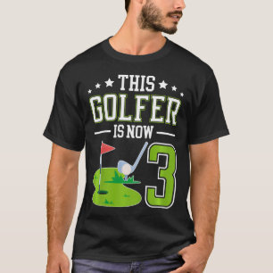 Kids 3rd Birthday Party Golf Boy Three Year Old Go T-Shirt