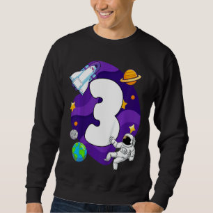 Kids 3rd Birthday Space Three Years Old Future Ast Sweatshirt