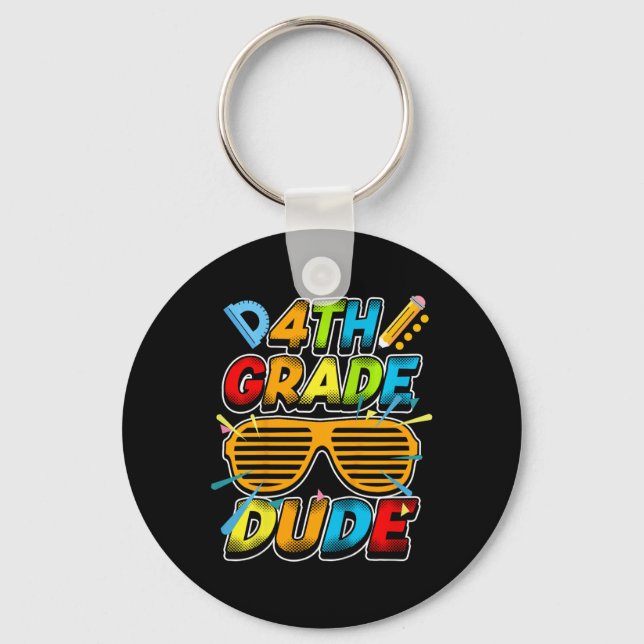 Kids 4th Grade Dude  Keychain (Front)