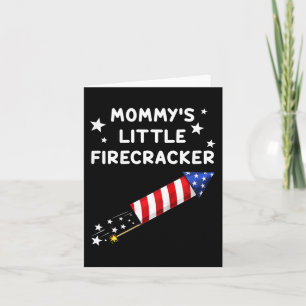 Kids 4th Of July Mommy's Little Firecracker Fun Bo Card