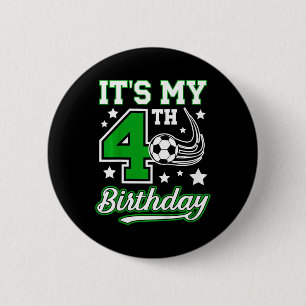 Kids 4th Soccer Birthday Party 4 Year Old Soccer P 2 Inch Round Button