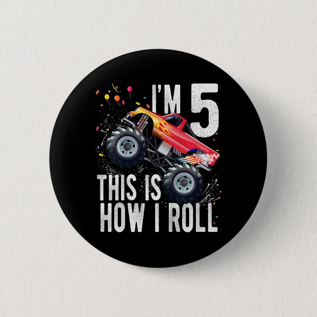 Kids 5 Year Old  5th Birthday Boy Monster Truck Ca 2 Inch Round Button (Front)