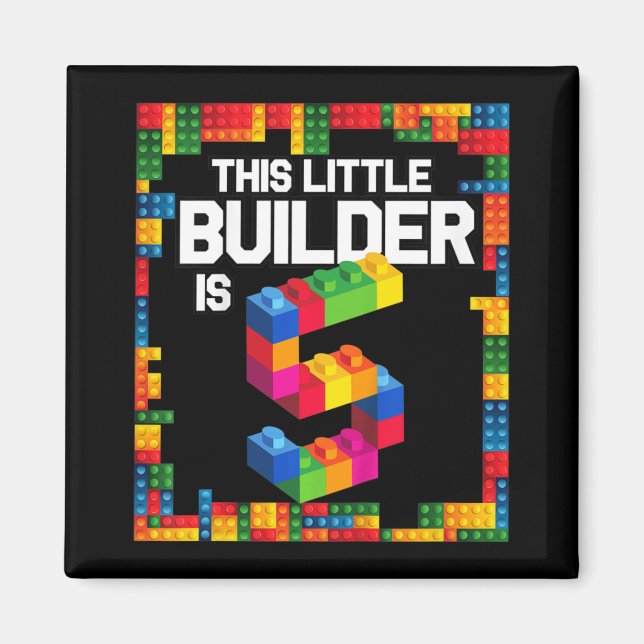 Kids 5 Year Old Building Blocks Birthday  Brick 5t Magnet (Front)