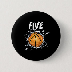Kids 5 Year Old Bysketbyll Birthday Party Theme 5t 2 Inch Round Button