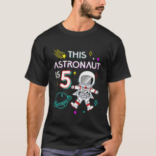 Kids 5Th Birthday Astronaut Outer Space 5 Year Old T-Shirt