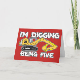 Kid's 5th Birthday I'm Digging Being Five Card