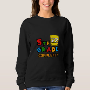 Kids 5th Grade Of 2022 Complete Graduation 2022 D Sweatshirt