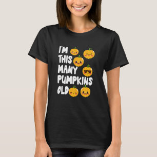 Kids 6 Year Old Birthday  I'm This Many Pumpkins O T-Shirt