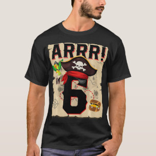 Kids 6 Year Old Pirate Birthday ARR Pirates Treasu T-Shirt