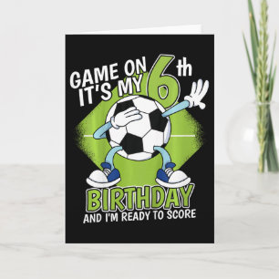 Kids 6 Year Old Soccer Player Boy Birthday 6th Bda Card