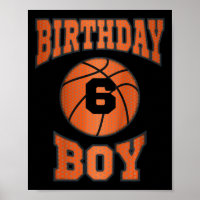 Kids 6 Years Old Boy 6th Birthday Bysketbyll Theme