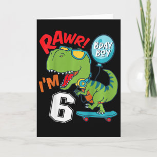 Kids 6th Birthday 6 Year Old Boy T-rex Skateboardi Card