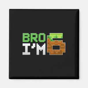 Kids 6th Birthday Boy Bro I’m 6 Year Old Gamer Pix Magnet