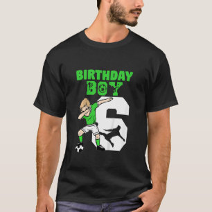 Kids 6th Birthday Soccer 6 Year Old Soccer Player T-Shirt