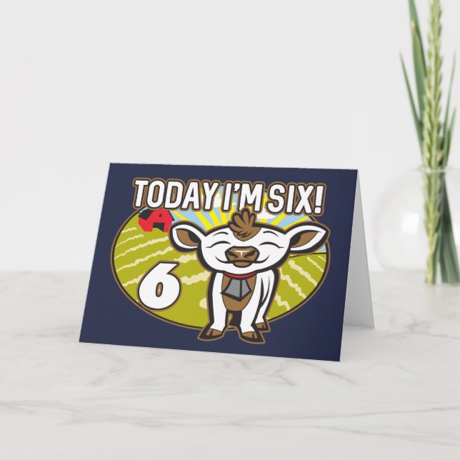 Kid's 6th Birthday Today I'm Six! Cute Cow Card (Front)