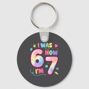 Kids 7 Year Old Birthday I Was 6 Now I'm 7 Funny 6 Keychain