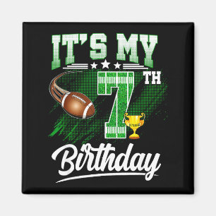 Kids 7 Year Old Its My 7th Birthday Football Theme Magnet