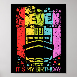 Kids 7th Birthday Boy Girl Seven 7 Year Old Boat B Poster