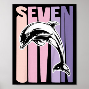 Kids 7th Birthday Gift Dolphin Fan 7 Years Old Gir Poster