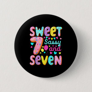 Kids 7th Birthday Sweet Sy And Seven Birthday Girl 2 Inch Round Button
