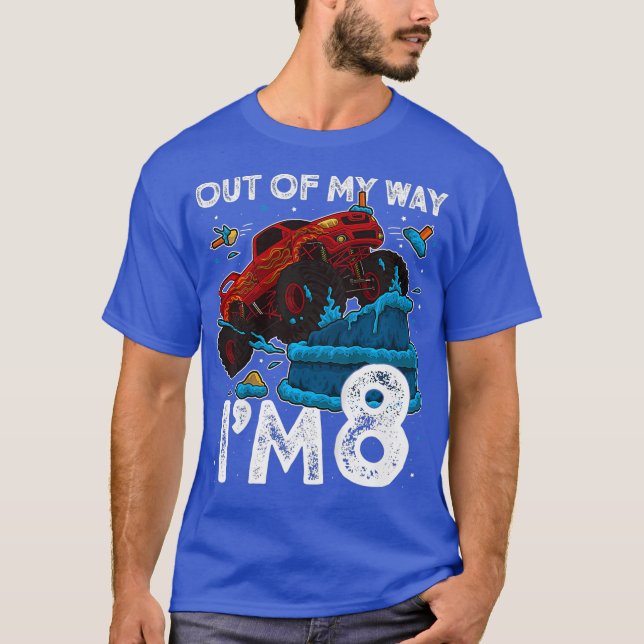 Kids 8th Birthday Boy Monster Truck Out Of My Im T-Shirt (Front)