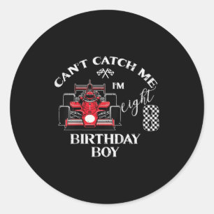 Kids 8th Birthday Race Car Bday Boy Cant Catch Me  Classic Round Sticker
