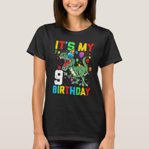 Kids 9 Year Dinosaur It's My 9th Birthday Happy Re T-Shirt
