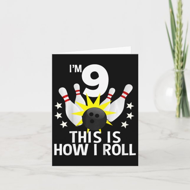 Kids 9 Year Old Bowling Birthday Party Shirt How I Card (Front)