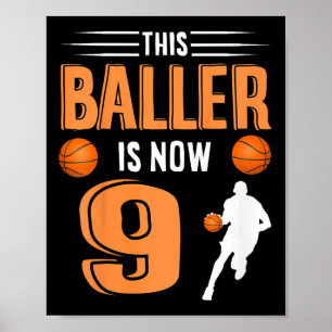 Kids 9th Birthday Basketball Outfit This Baller Is Poster