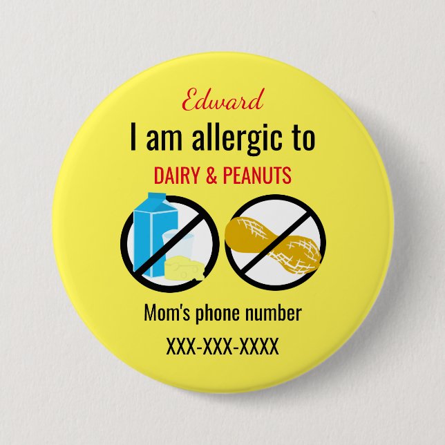Kids Allergic to Peanuts and Dairy Personalized 3 Inch Round Button (Front)