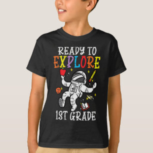 Kids Astronaut Ready To Explore 1st Grade First Da T-Shirt