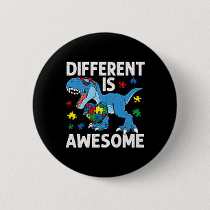 Kid's Autism Different Is Awesome Dinosaur Autism  2 Inch Round Button