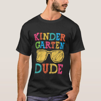 Kids Back To School Kindergarten Dude First Day Te T-Shirt