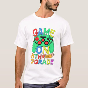 Kids Back To School Video Gamer 6Th Grade Game On T-Shirt