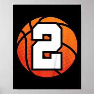 Kids Basketball Birthday  Number 2 for Two Year Ol Poster