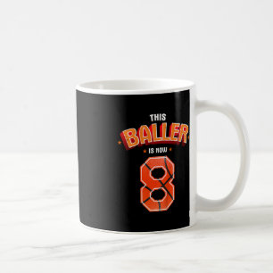 Kids Basketball Boys 8th Birthday This Baller Is N Coffee Mug