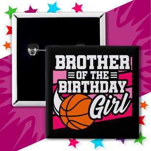 Kids Basketball Party Brother of the Birthday Girl 2 Inch Square Button