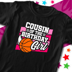 Kids Basketball Party Cousin of the Birthday Girl T-Shirt