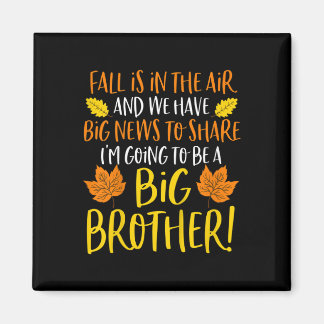 Kids Big Brother Fall Pregnancy Announcement Autum Magnet