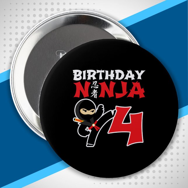 Kids Birthday Ninja - 4 Year Old Party Theme 4 Inch Round Button (Creator Uploaded)