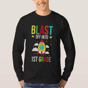 Kids Blast Off Into First Grade - School First Day T-Shirt