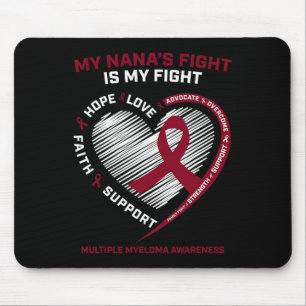 Kids Blood Cancer Nana My Fight Multiple Myeloma A Mouse Pad