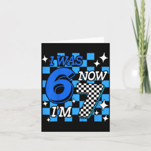 Kids Blue Checkered I Was 6 Now I'm 7 Birthday Boy Card