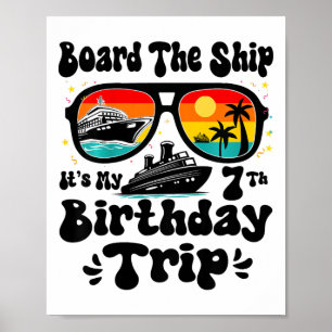 Kids Board The Ship It's My 7th Birthday 7 Years O Poster