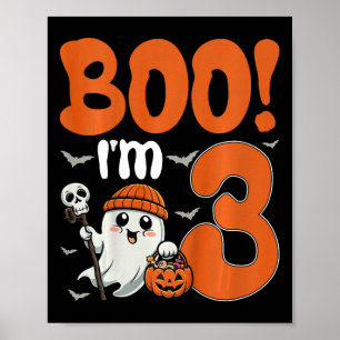 Kids Boo I'm 3 Halloween Spooky Pumpkin 3rd Birthd Poster