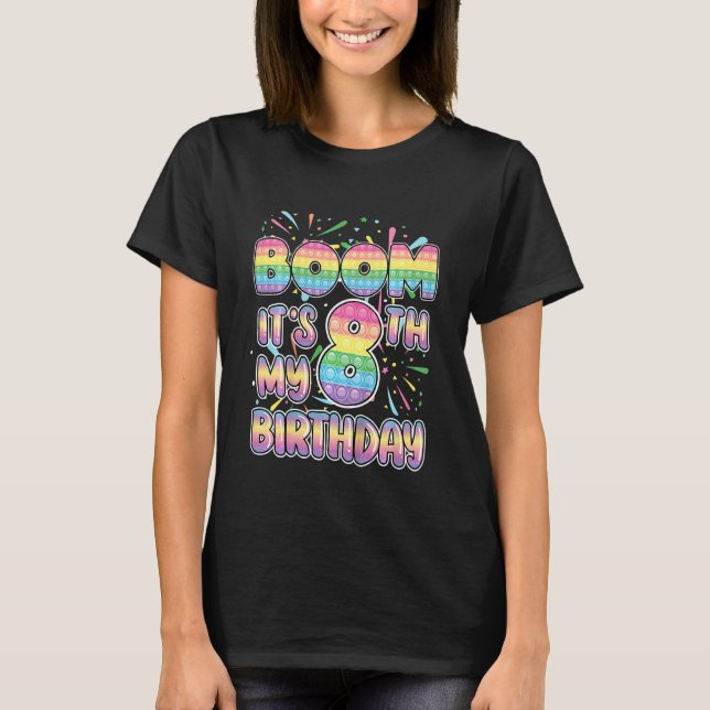 Kids  Boom It's My 8th Birthday Popper Number Pop  T-Shirt (Front)