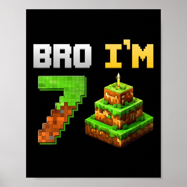 Kids Boy Its My 7th Birthday Bro Game Pixel 7 Year Poster (Front)